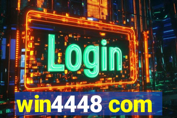 win4448 com