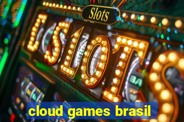 cloud games brasil