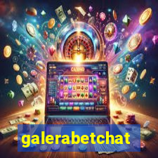 galerabetchat