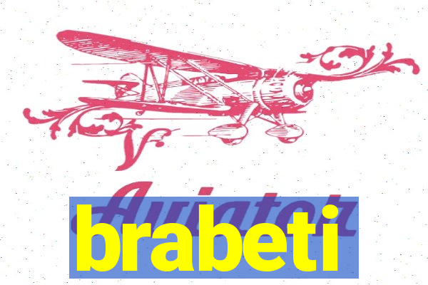 brabeti