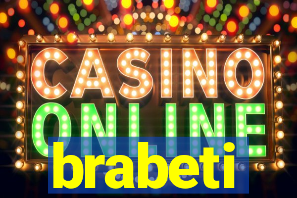 brabeti