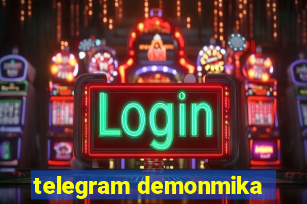 telegram demonmika