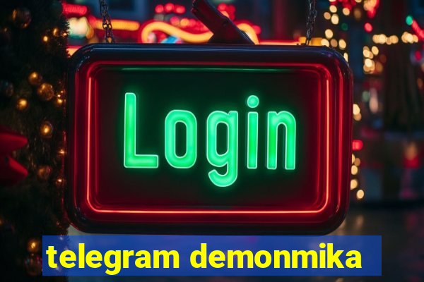 telegram demonmika