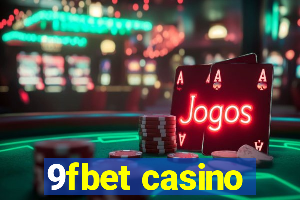 9fbet casino
