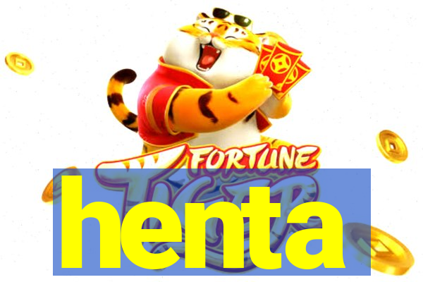 henta