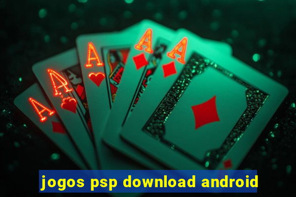 jogos psp download android