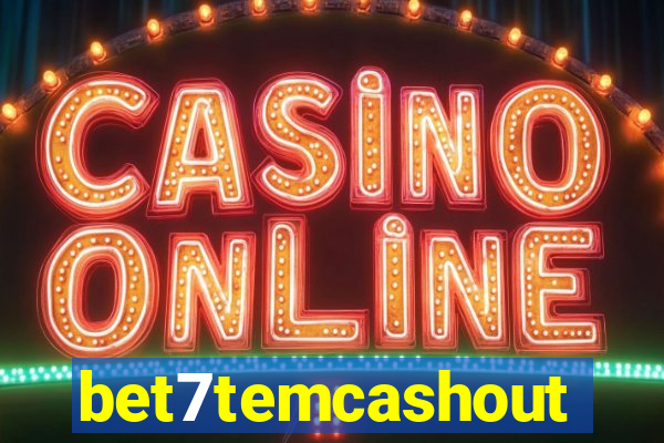 bet7temcashout