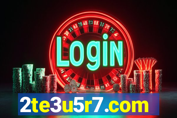 2te3u5r7.com