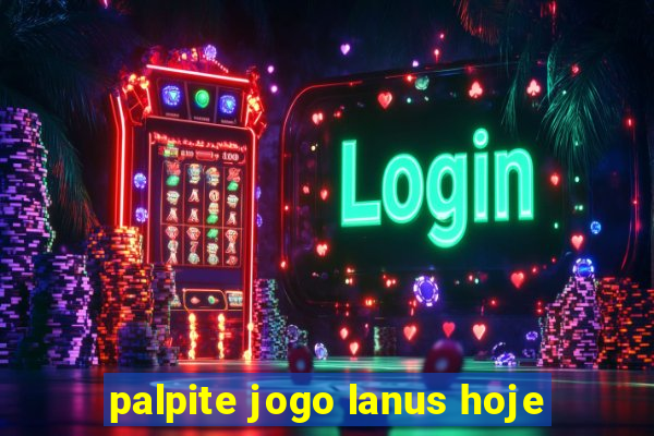 palpite jogo lanus hoje