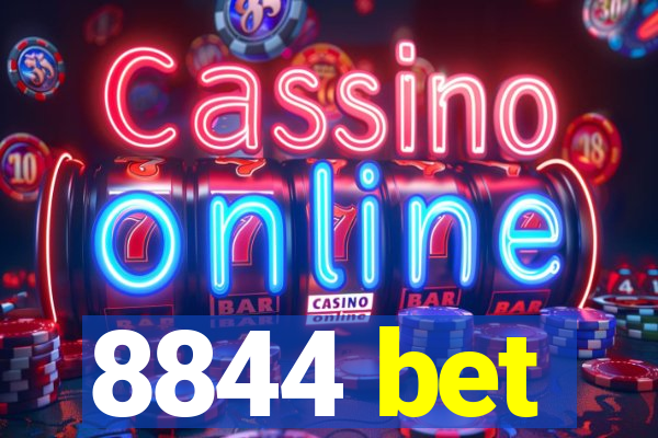 8844 bet