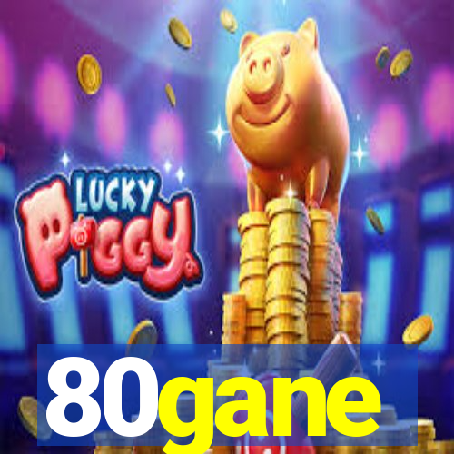 80gane