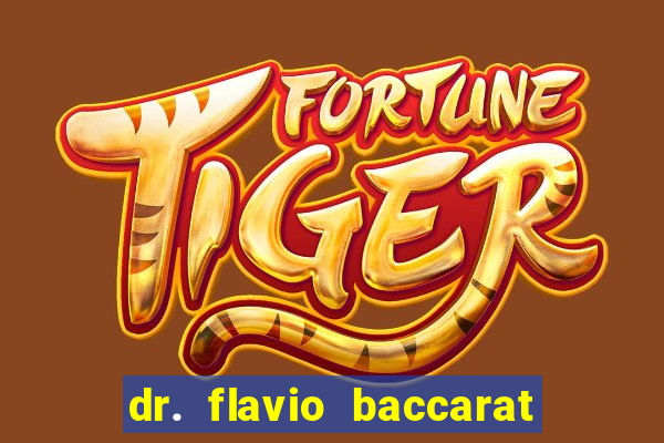 dr. flavio baccarat franco montoro