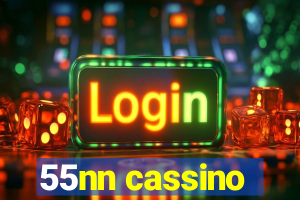 55nn cassino