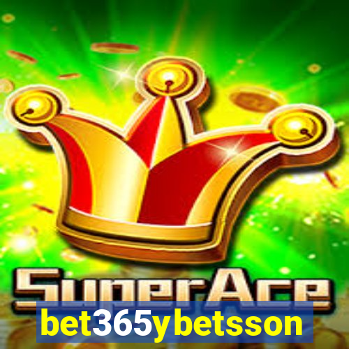 bet365ybetsson