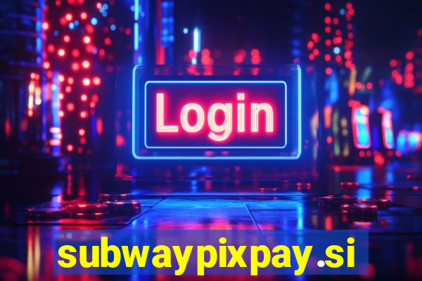 subwaypixpay.site