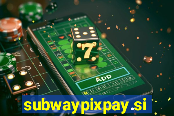 subwaypixpay.site