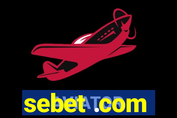 sebet .com