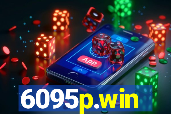 6095p.win