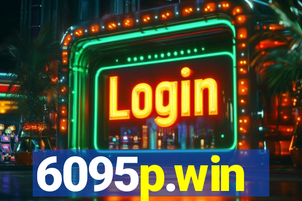 6095p.win