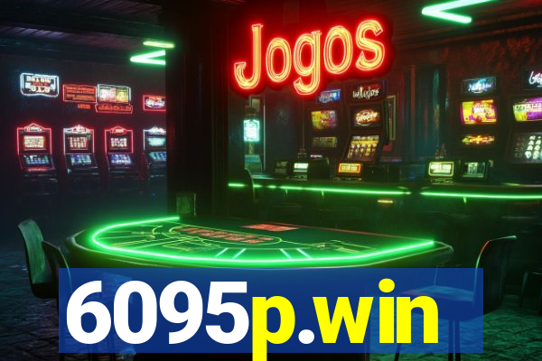 6095p.win