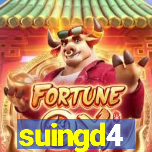suingd4