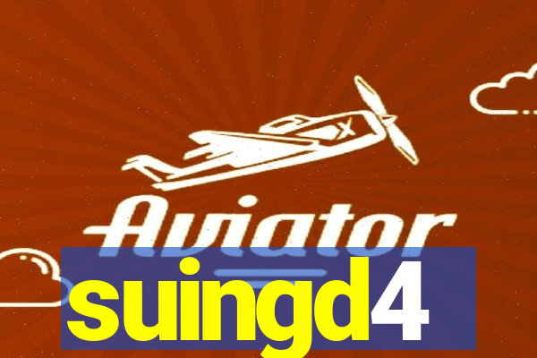 suingd4