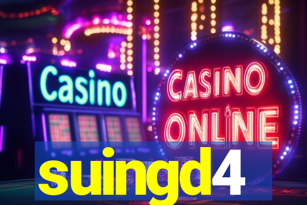 suingd4