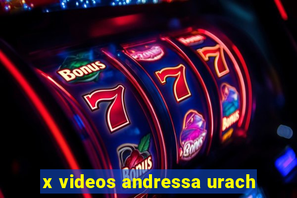 x videos andressa urach