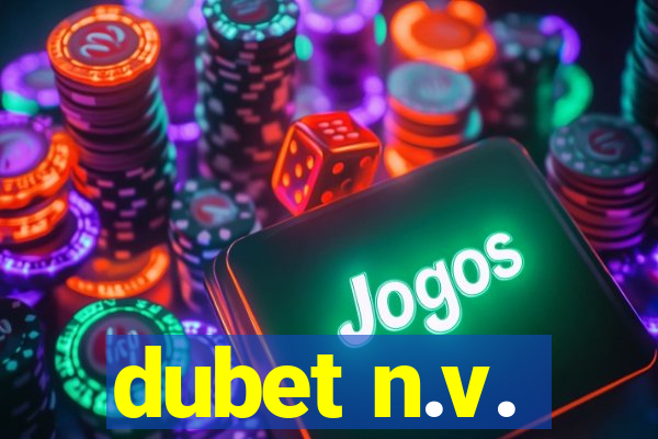 dubet n.v.