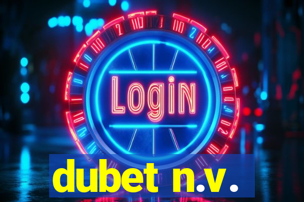 dubet n.v.