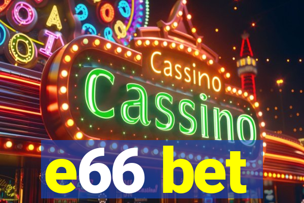 e66 bet