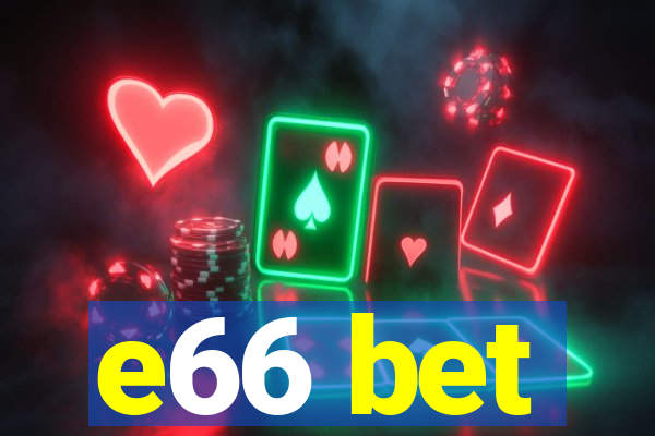 e66 bet