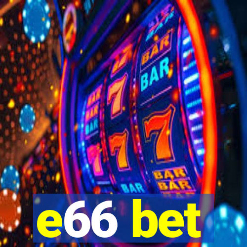 e66 bet