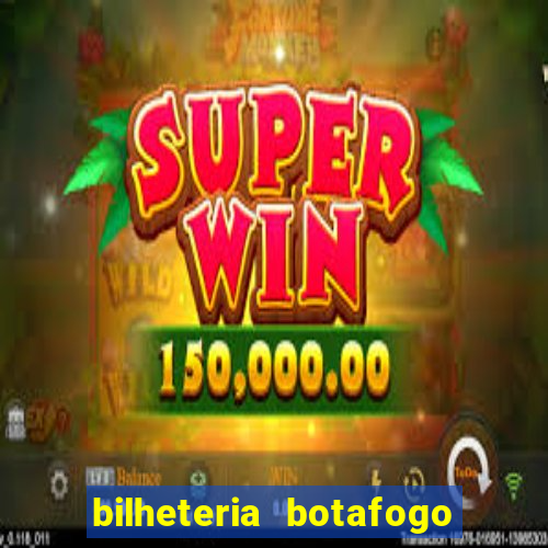 bilheteria botafogo general severiano
