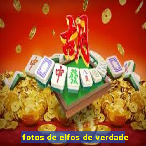 fotos de elfos de verdade