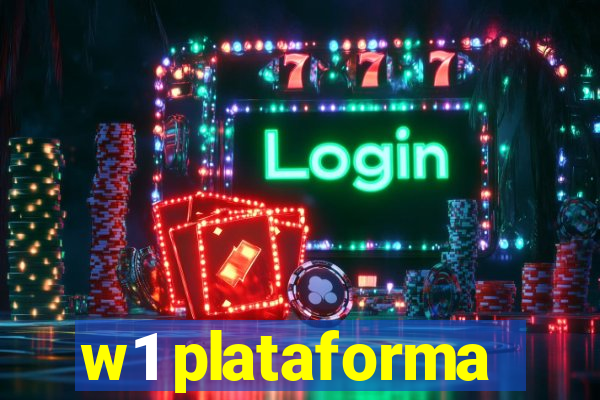 w1 plataforma