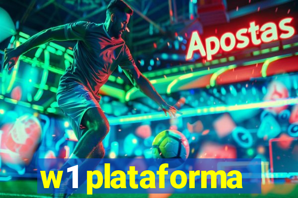 w1 plataforma