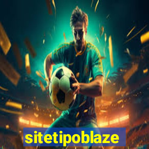 sitetipoblaze