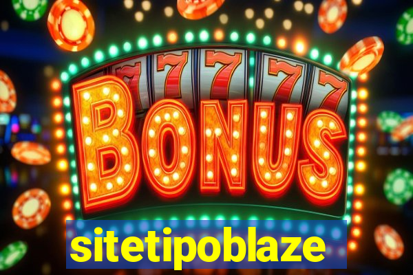 sitetipoblaze