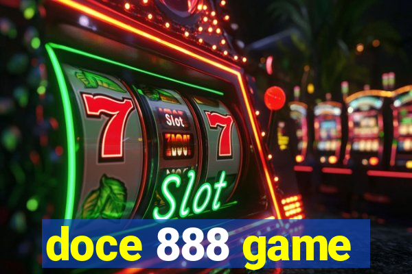 doce 888 game