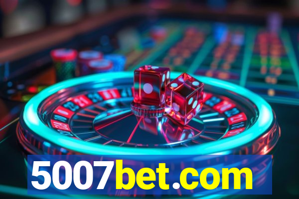 5007bet.com