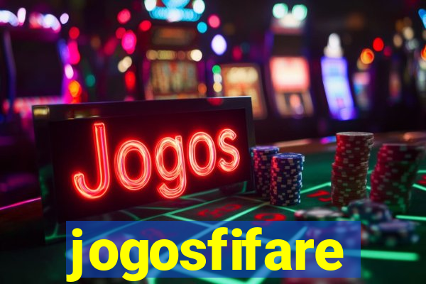 jogosfifare