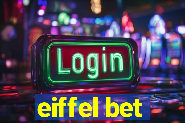 eiffel bet