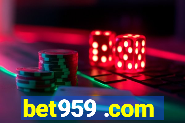bet959 .com