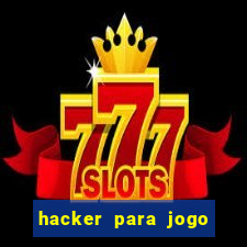 hacker para jogo do tigre