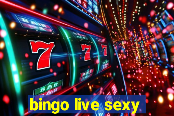 bingo live sexy