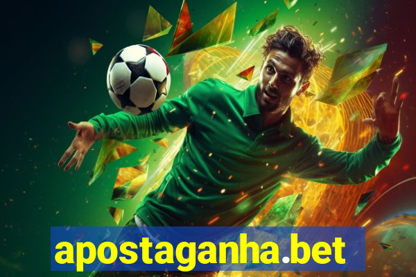 apostaganha.bet