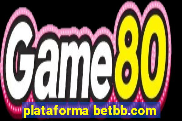 plataforma betbb.com