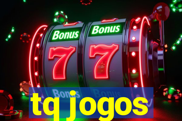 tq jogos