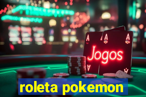 roleta pokemon